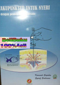 Image of Akupunktur Untuk Nyeri Dengan Pendekatan Neurosain