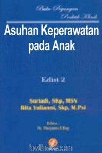 Image of Asuhan Keperawatan Pada Anak: edisi 2
