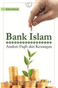 Image of Bank Islam: Analisis Fiqih Dan Keuangan