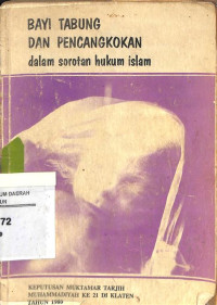 Image of Bayi Tabung Dan Pencangkokan Dalam Sorotan Hukum islam