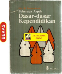 Image of Beberapa aspek dasar-dasar kependidikan