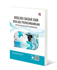 Image of Biologi Dasar Dan Biologi Perkembangan: untuk mahasiswa kebidanan