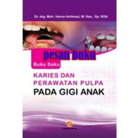 Image of Buku Saku Karies Dan Keperawatan Pulpa Pada Gigi Anak