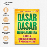 Image of Dasar-Dasar Hermeneutika : antara intensionalisme dan gadamerian