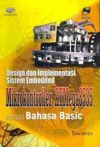 Image of Design Dan Implementasi Sistem Embedded : mikrokontroller atmega8535