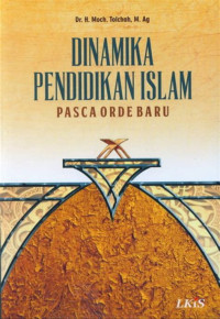 Image of Dinamika Pendidikan Islam Pasca Orde Baru