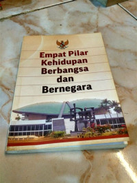Image of Empat Pilar Kehidupan Berbangsa Dan Bernegara