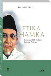 Image of Etika Hamka: konstruksu etik berbasis religius