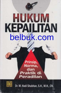 Image of Hukum Kepailitan: prinsip, norma dan praktik di peradilan