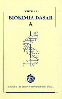 Image of Ikhtisar Biokimia Dasar A