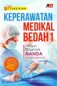 Image of Keperawatan Medikal Bedah 1 Dengan Diagnosisi Nanda Internasional