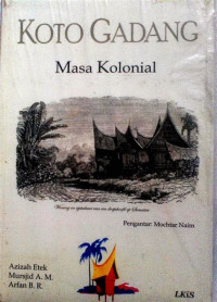 Koto Dagang Masa Kolonial