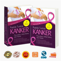 Image of Kupas Tuntas  Kanker Payudara, Leher Rahim, dan Rahim