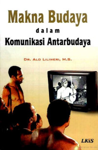 Image of Makna Budaya Dalam Komonikasi Antarbudaya