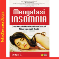 Image of Mengatasi Insonmia: cara mudah mendapatkan kembali tidur nyenyak