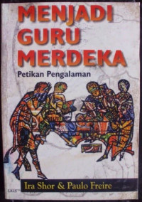 Image of Menjadi Guru Merdeka