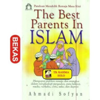 Image of Panduan Mendidik Remaja Masa Kini The Best Parents in ISlam