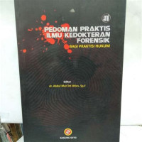 Image of Pedoman Praktis Ilmu Kedokteran Forensik : bagi praktisi hukum