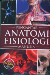 Image of Pengantar Anatomi Fisologi: manusia