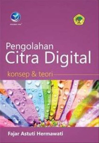 Image of Pengelolaan Citra Digital Konsep Dan Teori