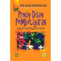 Image of Prinsip Disain Pembelajaran=Instructional design principle
