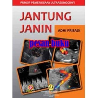 Image of Prinsip Pemeriksaan Jantung Ultrasonografi Jantung Janin