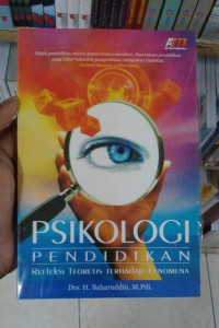 Image of Psikologi Pendidikan:Refleksi teoritis terhadap fenomena