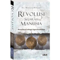 Image of Revolusi Sejarah Manusia : peran rasul sebagai agen perubahan