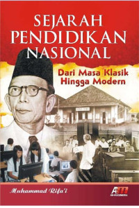 Image of Sejarah Pendidikan Nasional: dari masa klasik hingga moderen