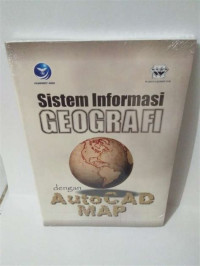 Sistem Informasi Geografi dengan Autocad Map