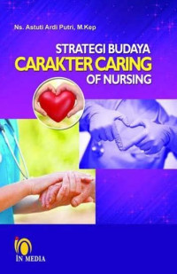 Image of Strategi Budaya Carakter Caring Of Nursing