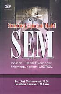 Image of Structural Equation Model (SEM): dalam riset ekonomi menggunakan lisrel