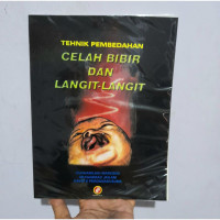 Image of Tehnik Pembedahan Celah Bibir Dan Langit-Langit