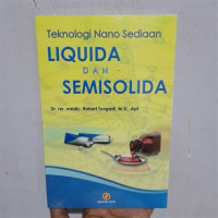 Image of Teknologi Sediaan : liquida dan semisolida