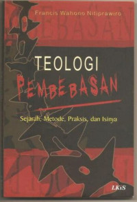 Image of Teologi Pembahasan: sejarah, metode, praksis dan isinya