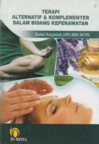Image of Terapi Alternatif Dan Komplementer Dalam Bidang Keperawatan