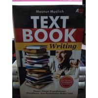 Image of Text Book Wriitng: dasar-dasar pemahaman, penulisan, dan pemakaian buku teks