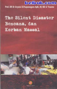 Image of The Silent Disaster,  Bencana dan Korban Massal