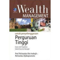 Image of Wealth Management : untuk penyelenggaraan perguruan tinggi